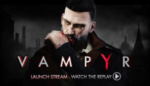Vampyr Free Download